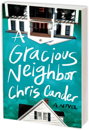 A Gracious Neighbor by Chris Candor